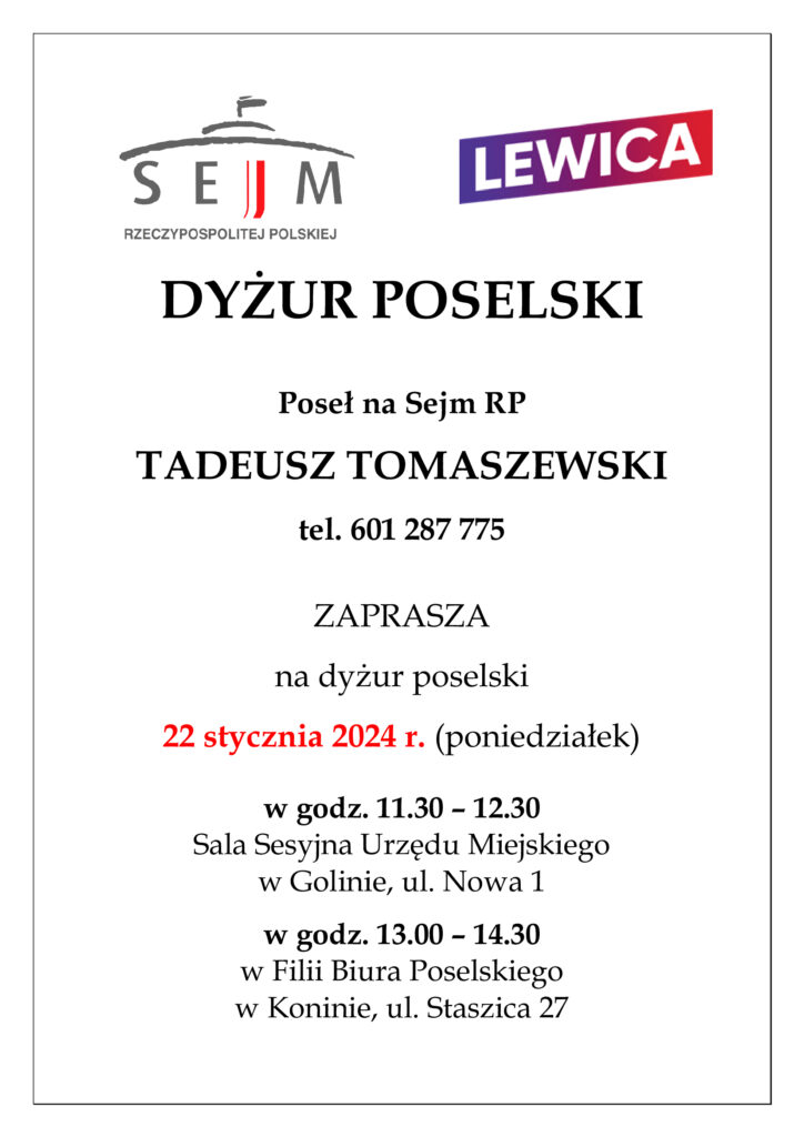 Dyżury poselskie posła na Sejm RP Tadeusza Tomaszewskiego