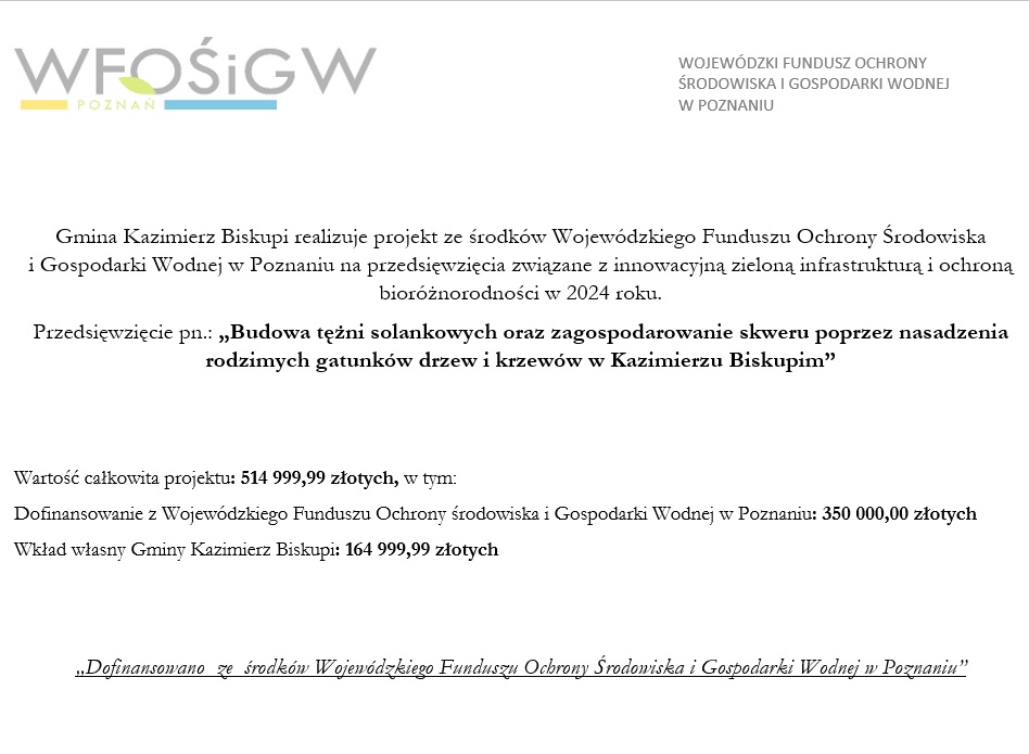 „Budowa tężni solankowych oraz zagospodarowanie skweru poprzez nasadzenia rodzimych gatunków drzew i krzewów w Kazimierzu Biskupim”