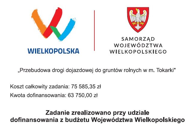 Przebudowa drogi dojazdowej do gruntów rolnych w m. Tokarki