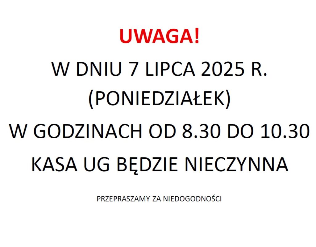 Uwaga! Kasa nieczynna przez 2 godziny