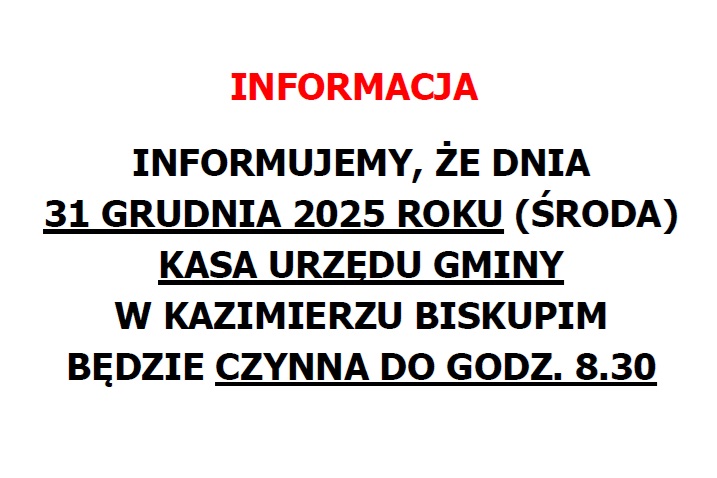Informacja – kasa urzędu czynna krócej 31 grudnia