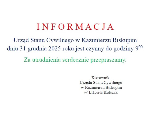 Informacja – USC czynny krócej 31 grudnia
