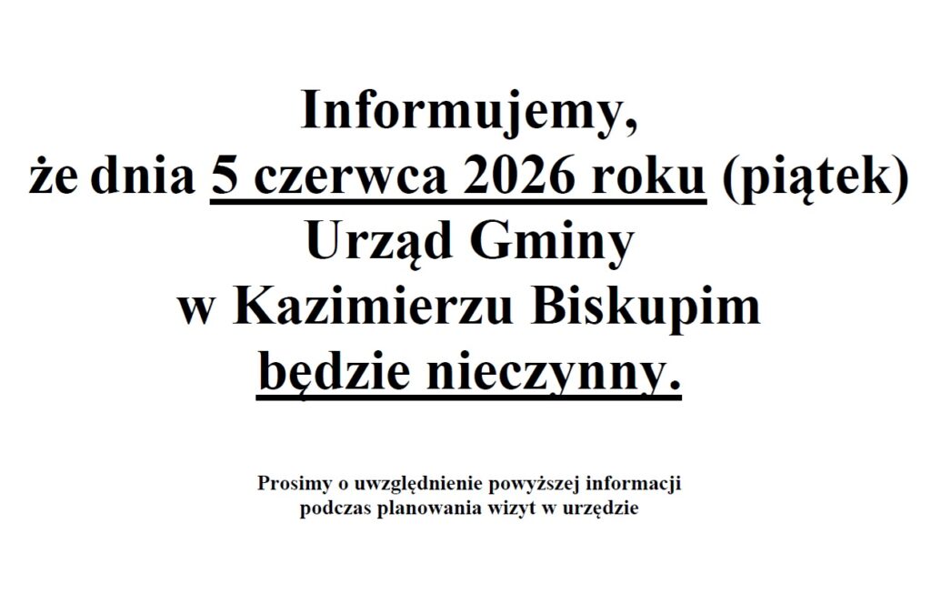 Uwaga! 5 czerwca br. UG będzie nieczynny